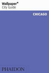 Wallpaper City Guide Chicago (Wallpaper City Guides) （Reprint）