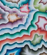 Painting Abstraction : New Elements in Abstract Painting