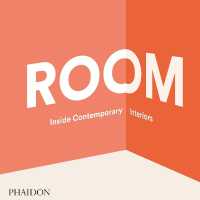 Room : Inside Contemporary Interiors
