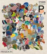 Vitamin P2 : New Perspectives in Painting （Reprint）