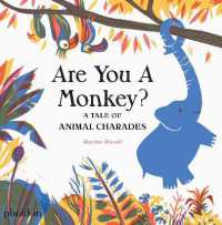 Are You a Monkey? : A Tale of Animal Charades