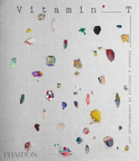 Vitamin T : Threads & Textiles in Contemporary Art