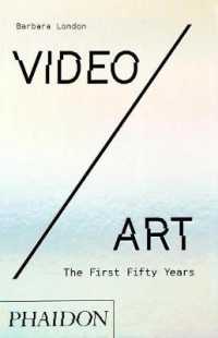Video/art: the First Fifty Years -- Hardback