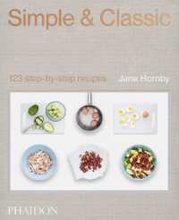 Simple & Classic : 123 Step-by-Step Recipes