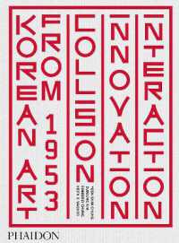 Korean Art from 1953 : Collision, Innovation, Interaction