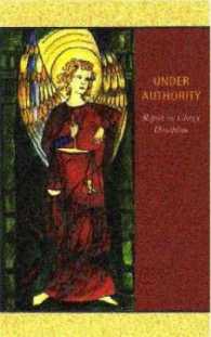 Under Authority : Report on Clergy Discipline