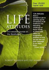 Life Attitudes : A Five-session Course on the Beatitudes for Lent