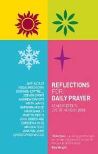 Reflections for Daily Prayer : Advent 2012 to Christ the King 2013