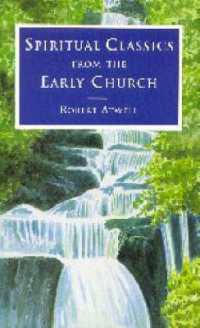Spiritual Classics of the Early Church (Spiritual Classics)