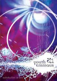 Youth Emmaus (Emmaus: the Way of Faith) （2ND）