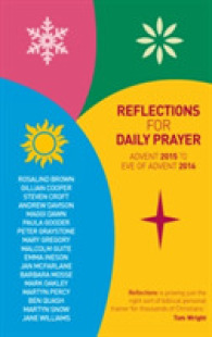 Reflections for Daily Prayer : Advent 2015 to Eve of Advent 2016