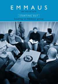 Leading an Emmaus Group (Emmaus: the Way of Faith) （2ND）