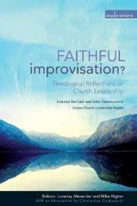 Faithful Improvisation? : Theological Reflections on Church Leadership (Explorations)