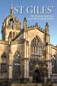 St Giles' : The Dramatic Story of a Great Church and its People