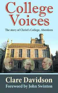 College Voices : The story of Christ's College, Aberdeen