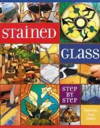 Stained Glass Step-by-Step