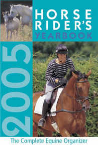 Horse Riders Yearbook 2005 : The Complete Equine Organizer