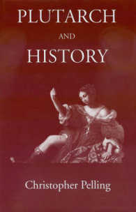 Plutarch and History : Eighteen Studies
