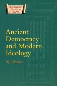 Ancient Democracy and Modern Ideology (Duckworth Classical Essays)