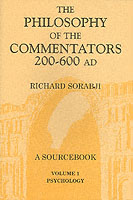 Philosophy of the Commentators, 200-600 Ad -- Paperback / softback