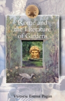 Rome and the Literature of Gardens (Classical Inter/Faces")
