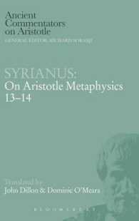 Syrianus: On Aristotle Metaphysics: Chapters， 13-14 (Ancient Commentators on Aristotle)