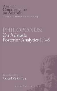 Philoponus: On Aristotle Posterior Analytics 1.1-8 (Ancient Commentators on Aristotle")