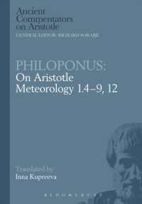 Philoponus: on Aristotle Meteorology 1.4-9, 12 (Ancient Commentators on Aristotle)