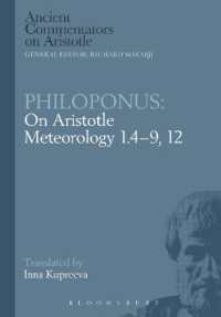 Philoponus: on Aristotle Meteorology 1.4-9, 12 (Ancient Commentators on Aristotle)