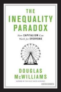 Inequality Paradox : How Capitalism Can Work for Everyone