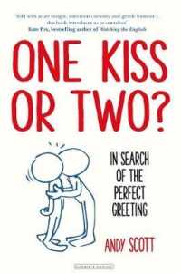 One Kiss or Two?: The Art and Science of Saying Hello