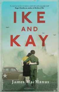 Ike and Kay -- Hardback