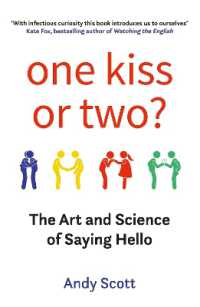 One Kiss or Two? : The Art and Science of Saying Hello