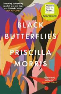 Black Butterflies : Shortlisted for the Women's Prize 2023