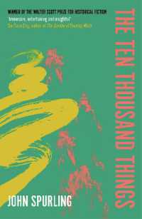 The Ten Thousand Things : Winner of the Walter Scott Prize for Historical Fiction