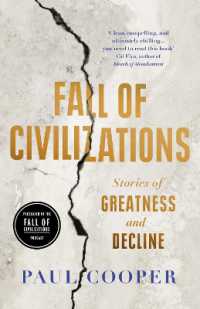 Fall of Civilizations : Stories of Greatness and Decline