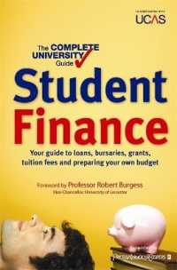 The Complete University Guide: Student Finance : In association with UCAS