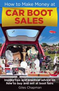 How to Make Money at Car Boot Sales : Insider tips and practical advice on how to buy and sell at 'boot fairs'