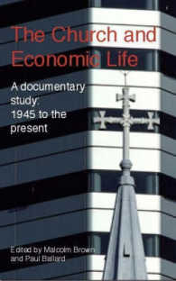 The Church and Economic Life : A Documentary Study: 1945 to the Present