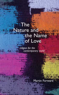 The Nature and Name of Love : Religion for the Contemporary World