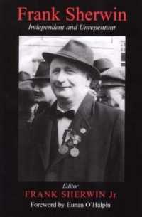 Frank Sherwin : Independent and Unrepentant
