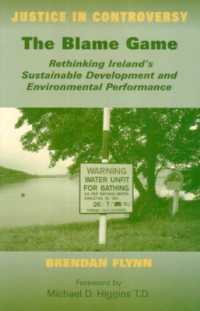 The Blame Game : Rethinking Ireland's Sustainable Development and Environmental Performance