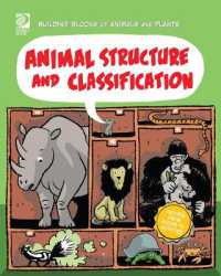 Animal Structure and Classification (Building Blocks of Animals and Plants)