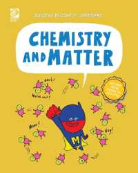 Chemistry and Matter (Building Blocks of Chemistry)