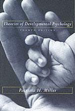 Theories of Developmental Psychology （4TH）