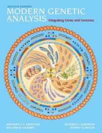 Modern Genetic Analysis : Integrating Genes and Genomes （2ND）