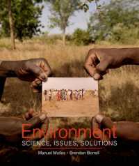 環境問題と科学によるソリューション（テキスト）<br>Environment : Science, Issues, Solutions
