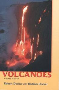 火山：テキスト（第４版）<br>Volcanoes （4TH）
