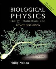 Biological Physics : Energy, Information, Life （1 Updated）