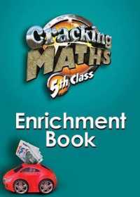 Cracking Maths 5th Class Enrichment Book (Cracking Maths)